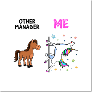 Funny Manager Unicorn Others You Posters and Art